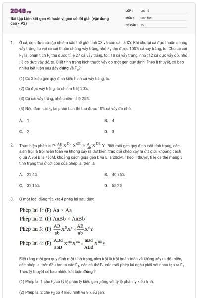 Bài tập Liên kết gen và hoán vị gen có lời giải (vận dụng cao - P2)