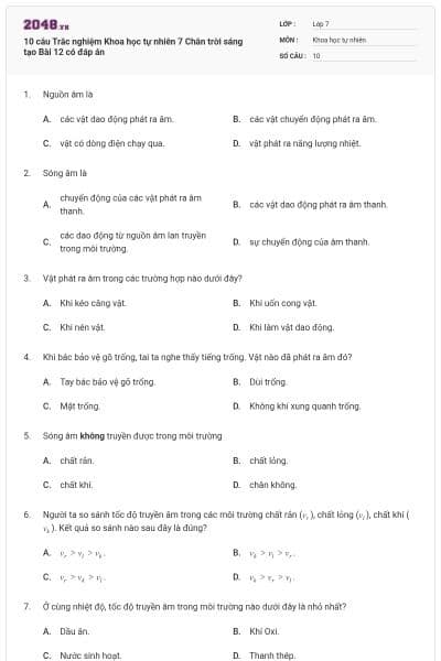 10 câu Trắc nghiệm Khoa học tự nhiên 7 Chân trời sáng tạo Bài 12 có đáp án