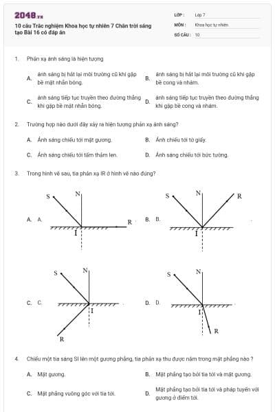 10 câu Trắc nghiệm Khoa học tự nhiên 7 Chân trời sáng tạo Bài 16 có đáp án