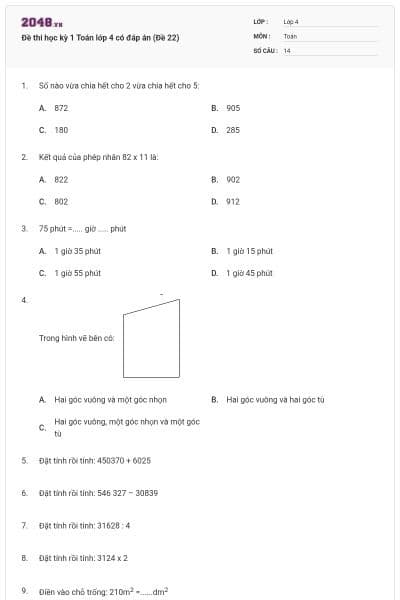 Đề thi học kỳ 1 Toán lớp 4 có đáp án (Đề 22)