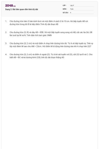 Dạng 2: Bài liên quan đến tính độ dài