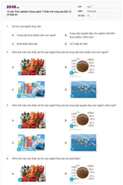 15 câu Trắc nghiệm Công nghệ 7 Chân trời sáng tạo Bài 12 có đáp án