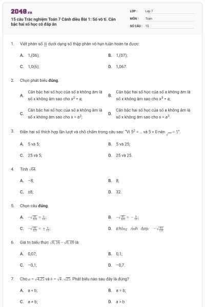15 câu Trắc nghiệm Toán 7 Cánh diều Bài 1: Số vô tỉ. Căn bậc hai số học có đáp án