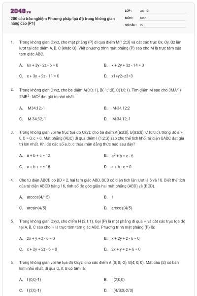 200 câu trắc nghiệm Phương pháp tọa độ trong không gian nâng cao (P1)