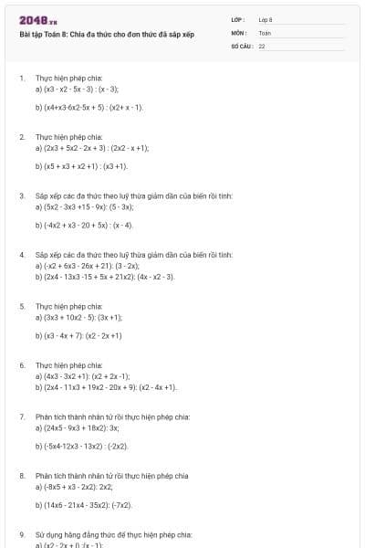 Bài tập Toán 8: Chia đa thức cho đơn thức đã sắp xếp