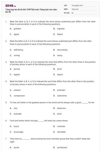 Tổng hợp bộ đề thi thử THPTQG môn Tiếng Anh các năm Đề 40