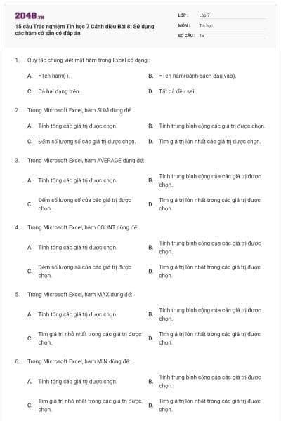 15 câu Trắc nghiệm Tin học 7 Cánh diều Bài 8: Sử dụng các hàm có sẵn có đáp án
