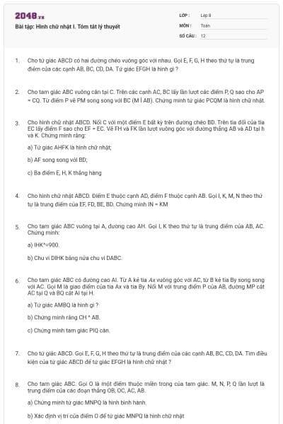 Bài tập: Hình chữ nhật I. Tóm tắt lý thuyết