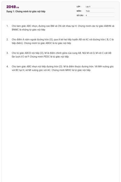 Dạng 1: Chứng minh tứ giác nội tiếp