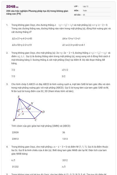 200 câu trắc nghiệm Phương pháp tọa độ trong không gian nâng cao (P4)