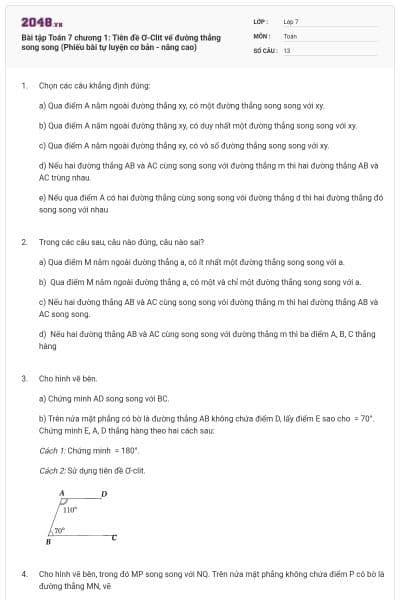 Bài tập Toán 7 chương 1: Tiên đề Ơ-Clit vể đường thẳng song song (Phiếu bài tự luyện cơ bản - nâng cao)