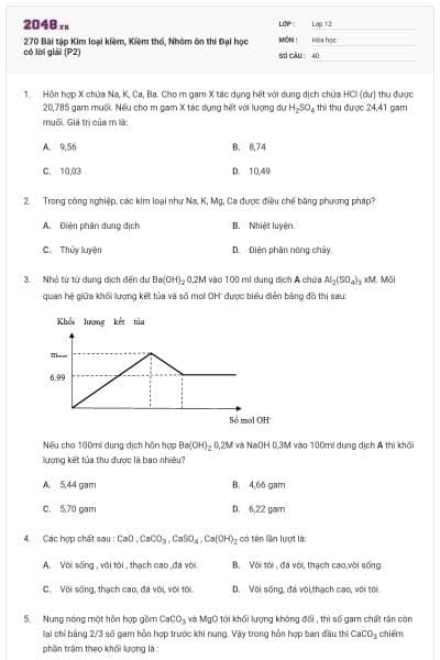 270 Bài tập Kim loại kiềm, Kiềm thổ, Nhôm ôn thi Đại học có lời giải (P2)