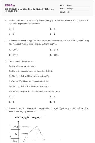 270 Bài tập Kim loại kiềm, Kiềm thổ, Nhôm ôn thi Đại học có lời giải (P3)