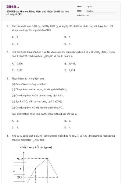 270 Bài tập Kim loại kiềm, Kiềm thổ, Nhôm ôn thi Đại học có lời giải (P3)