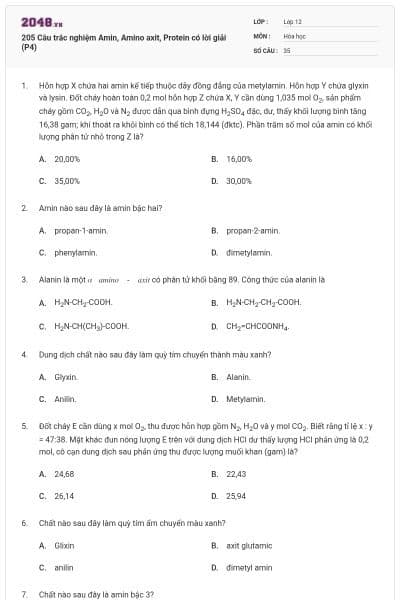 205 Câu trắc nghiệm Amin, Amino axit, Protein có lời giải (P4)
