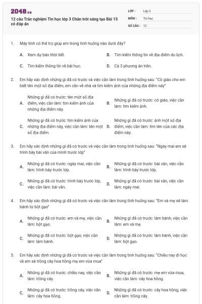 12 câu Trắc nghiệm Tin học lớp 3 Chân trời sáng tạo Bài 15 có đáp án
