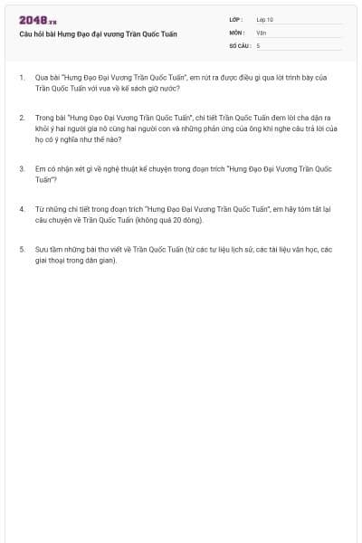 Câu hỏi bài Hưng Đạo đại vương Trần Quốc Tuấn