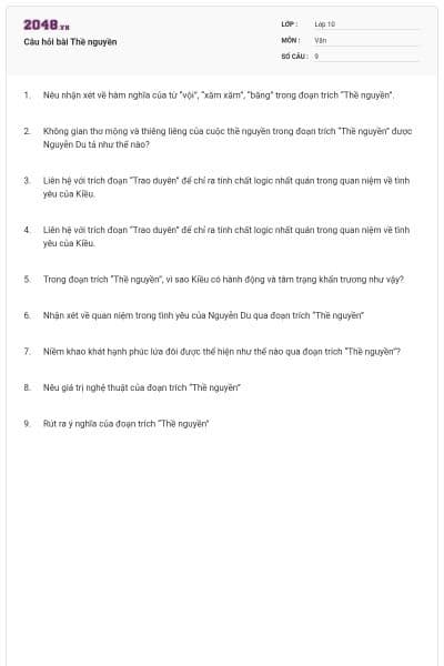 Câu hỏi bài Thề nguyền