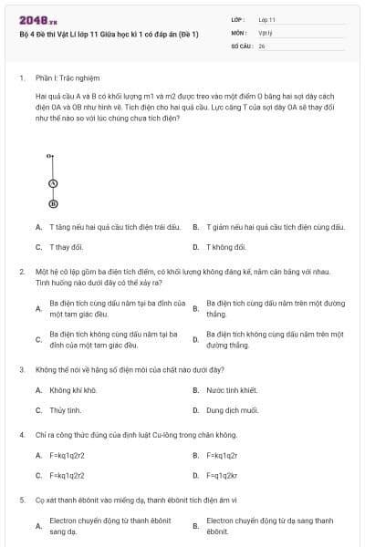 Bộ 4 Đề thi Vật Lí lớp 11 Giữa học kì 1 có đáp án (Đề 1)