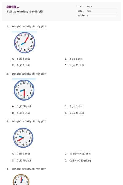 8 bài tập Xem đồng hồ có lời giải