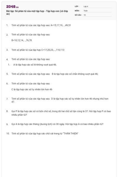 Bài tập: Số phần tử của một tập hợp - Tập hợp con (có đáp án)