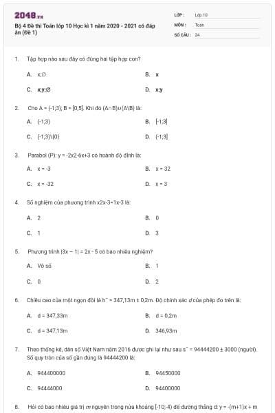 Bộ 4 Đề thi Toán lớp 10 Học kì 1 năm 2020 - 2021 có đáp án (Đề 1)