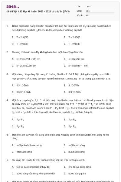 Đề thi Vật lí 12 Học kì 1 năm 2020 - 2021 có đáp án (Đề 3)