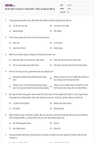 Đề thi Vật lí 12 Học kì 1 năm 2020 - 2021 có đáp án (Đề 4)