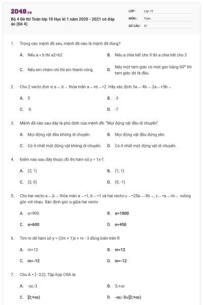 Bộ 4 Đề thi Toán lớp 10 Học kì 1 năm 2020 - 2021 có đáp án (Đề 4)