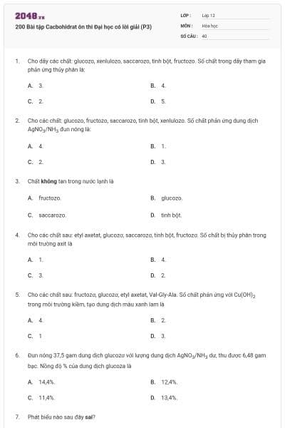200 Bài tập Cacbohidrat ôn thi Đại học có lời giải (P3)