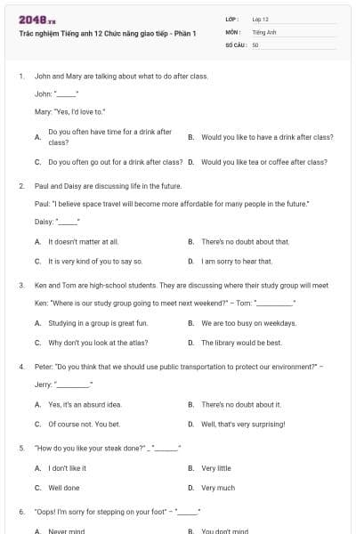 Trắc nghiệm Tiếng anh 12 Chức năng giao tiếp - Phần 1