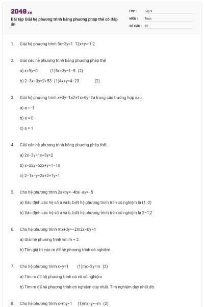 Bài tập Giải hệ phương trình bằng phương pháp thế có đáp án