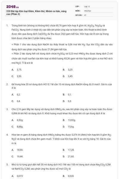 220 Bài tập Kim loại Kiềm, Kiềm thổ, Nhôm cơ bản, nâng cao (Phần 3)