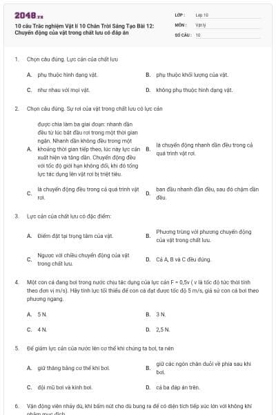 10 câu Trắc nghiệm Vật lí 10 Chân Trời Sáng Tạo Bài 12: Chuyển động của vật trong chất lưu có đáp án