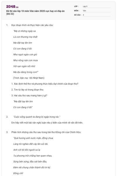 Đề thi vào lớp 10 môn Văn năm 2020 cực hay có đáp án (Đề 22)