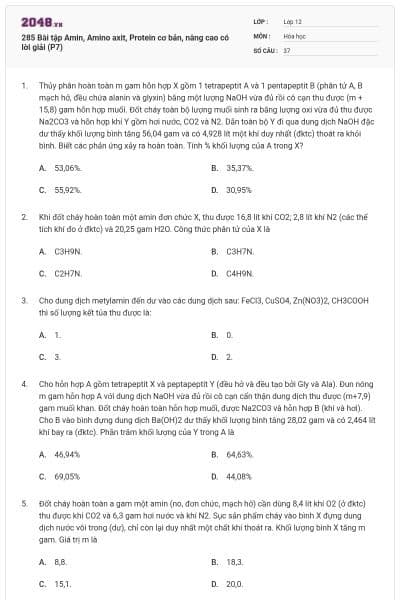 285 Bài tập Amin, Amino axit, Protein cơ bản, nâng cao có lời giải (P7)