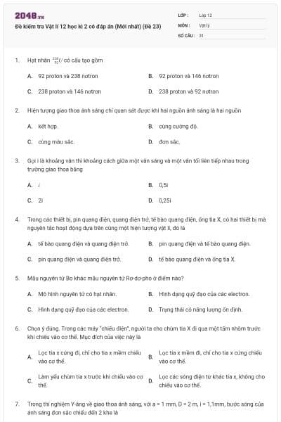 Đề kiểm tra Vật lí 12 học kì 2 có đáp án (Mới nhất) (Đề 23)