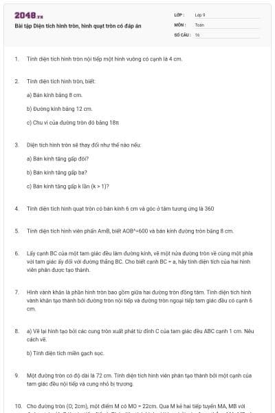 Bài tập Diện tích hình tròn, hình quạt tròn có đáp án