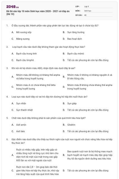 Đề thi vào lớp 10 môn Sinh học năm 2020 - 2021 có đáp án (Đề 10)