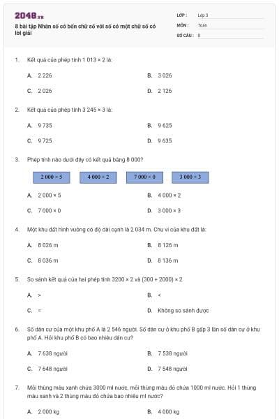 8 bài tập Nhân số có bốn chữ số với số có một chữ số có lời giải