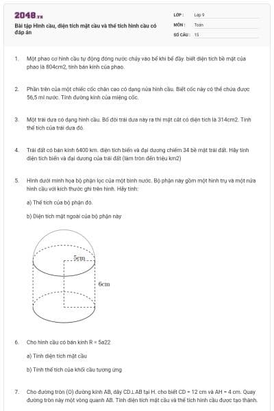 Bài tập Hình cầu, diện tích mặt cầu và thể tích hình cầu có đáp án