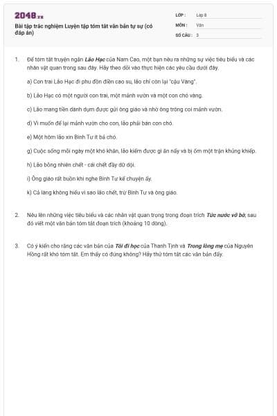 Bài tập trắc nghiệm Luyện tập tóm tắt văn bản tự sự (có đáp án)