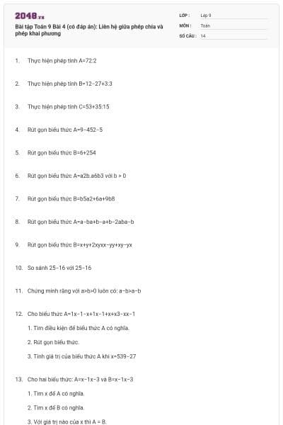 Bài tập Toán 9 Bài 4 (có đáp án): Liên hệ giữa phép chia và phép khai phương