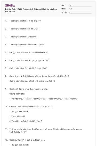 Bài tập Toán 9 Bài 8 (có đáp án): Rút gọn biểu thức có chứa căn bậc hai