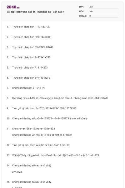 Bài tập Toán 9 (Có đáp án) : Căn bậc ba - Căn bậc N