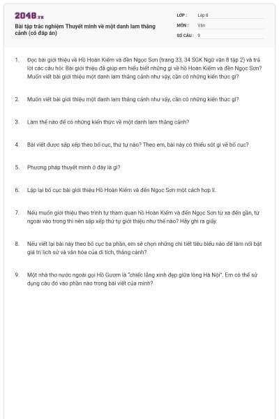 Bài tập trắc nghiệm  Thuyết minh về một danh lam thắng cảnh (có đáp án)