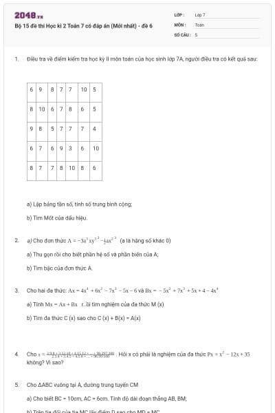 Bộ 15 đề thi Học kì 2 Toán 7 có đáp án (Mới nhất) - đề 6