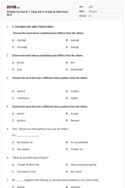 Đề kiểm tra Cuối kì 1 Tiếng Anh 9 có đáp án (Mới nhất) - Đề 8