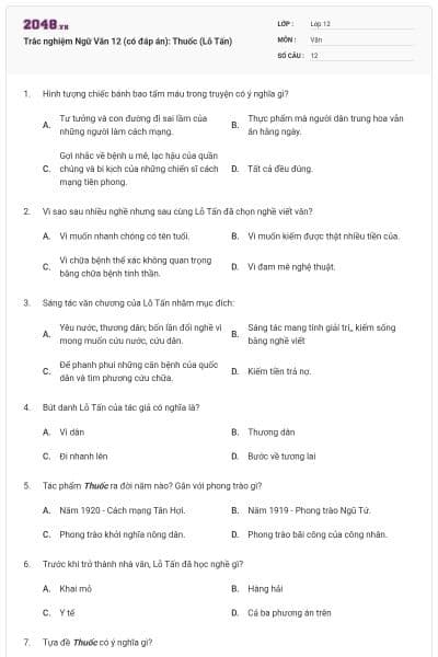 Trắc nghiệm Ngữ Văn 12 (có đáp án): Thuốc (Lỗ Tấn)