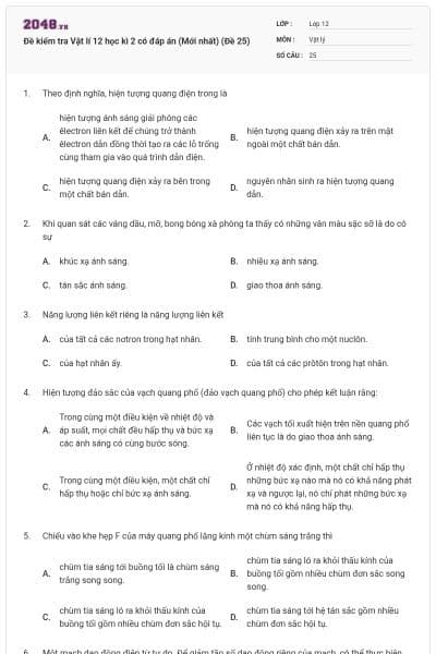 Đề kiểm tra Vật lí 12 học kì 2 có đáp án (Mới nhất) (Đề 25)